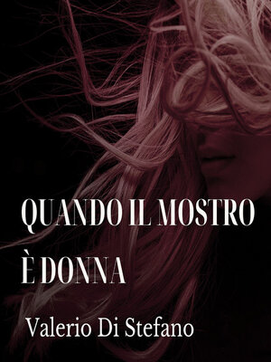 cover image of Quando il mostro è donna